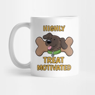 Highly Treat Motivated Mug